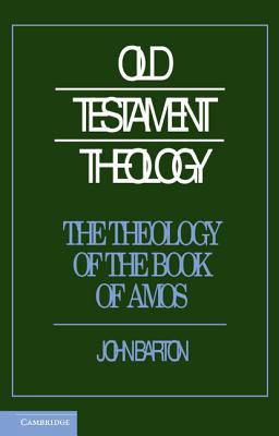 The Theology of the Book of Amos