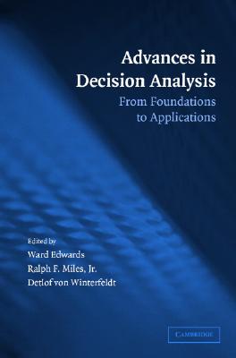 Advances in Decision Analysis