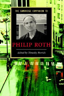 The Cambridge Companion to Philip Roth