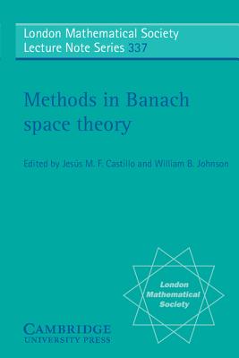 Methods in Banach Space Theory