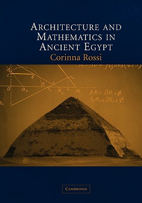 Architecture and Mathematics in Ancient Egypt