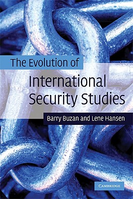 The Evolution of International Security Studies