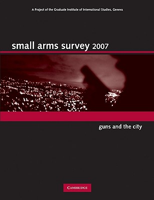 Small Arms Survey 2007