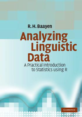 Analyzing Linguistic Data