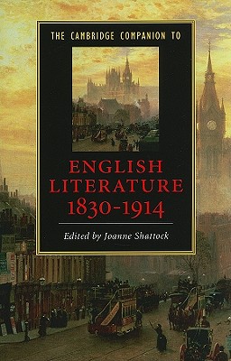 The Cambridge Companion to English Literature, 1830-1914