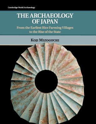 The Archaeology of Japan