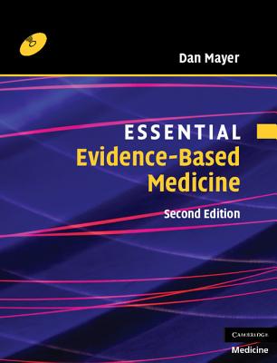 Essential Evidence-based Medicine with CD-ROM