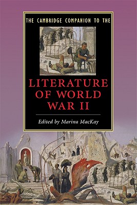 The Cambridge Companion to the Literature of World War II