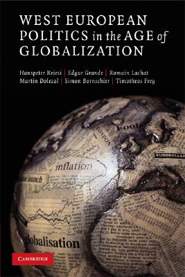 West European Politics in the Age of Globalization