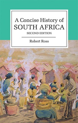 A Concise History of South Africa