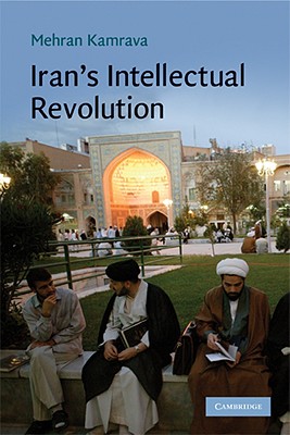 Iran's Intellectual Revolution