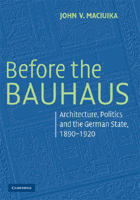 Before the Bauhaus