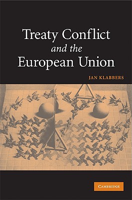 Treaty Conflict and the European Union