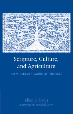 Scripture, Culture, and Agriculture