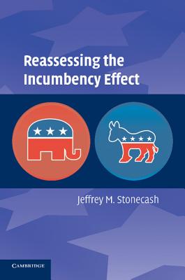 Reassessing the Incumbency Effect