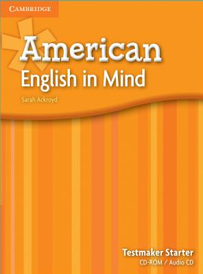 American English in Mind Starter Testmaker Audio CD and CD-ROM