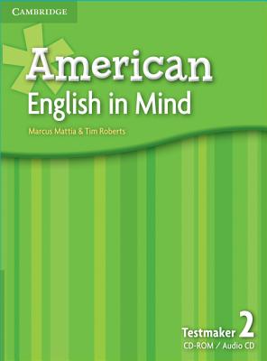 American English in Mind Level 2 Testmaker Audio CD and CD-ROM