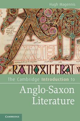 The Cambridge Introduction to Anglo-Saxon Literature