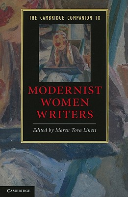 The Cambridge Companion to Modernist Women Writers