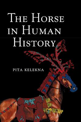 The Horse in Human History