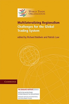 Multilateralizing Regionalism