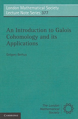 An Introduction to Galois Cohomology and its Applications