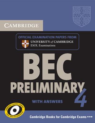 Cambridge BEC 4 Preliminary Self-study Pack (Student's Book with answers and Audio CD)