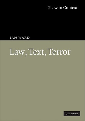 Law, Text, Terror