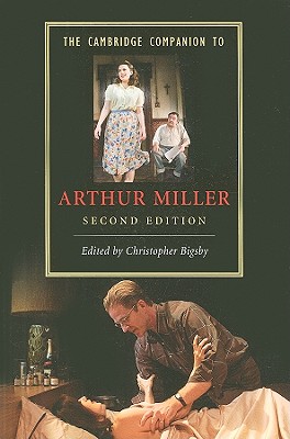 The Cambridge Companion to Arthur Miller