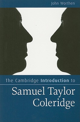 The Cambridge Introduction to Samuel Taylor Coleridge