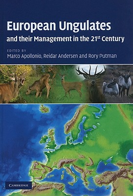 European Ungulates and their Management in the 21st Century