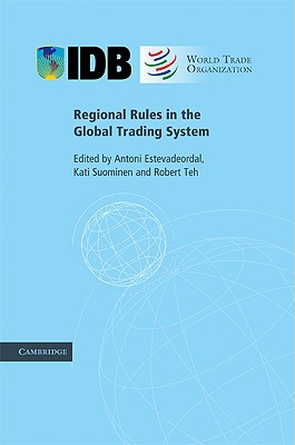 Regional Rules in the Global Trading System