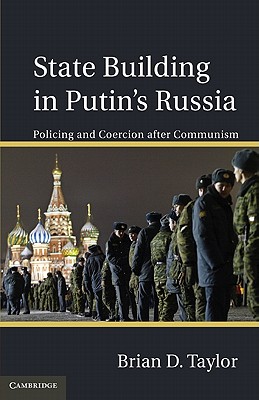 State Building in Putin’s Russia