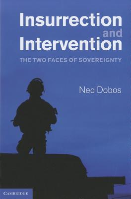 Insurrection and Intervention