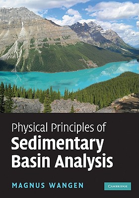 Physical Principles of Sedimentary Basin Analysis