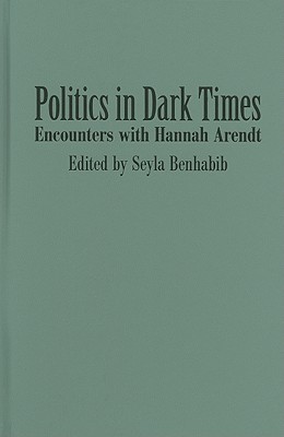 Politics in Dark Times
