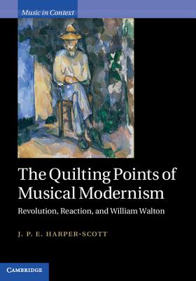 The Quilting Points of Musical Modernism