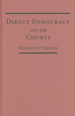 Direct Democracy and the Courts