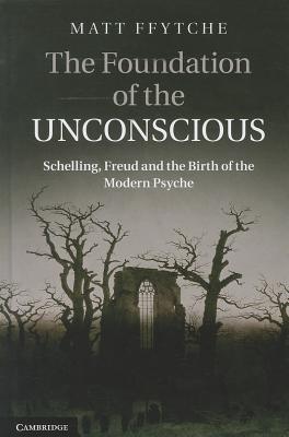 The Foundation of the Unconscious