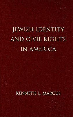 Jewish Identity and Civil Rights in America