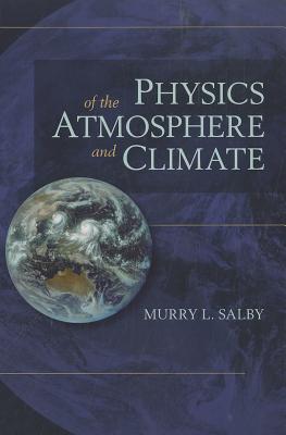 Physics of the Atmosphere and Climate