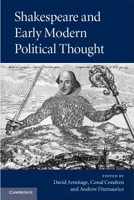 Shakespeare and Early Modern Political Thought