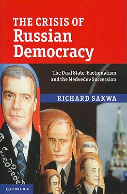 The Crisis of Russian Democracy