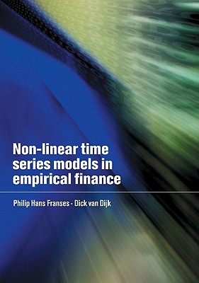 Non-Linear Time Series Models in Empirical Finance