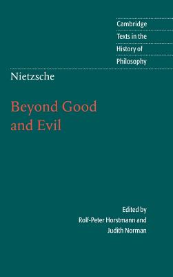 Nietzsche: Beyond Good and Evil