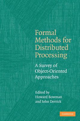 Formal Methods for Distributed Processing