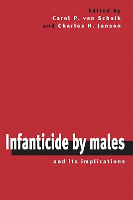 Infanticide by Males and its Implications