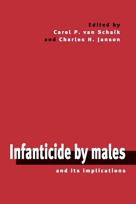 Infanticide by Males and its Implications