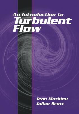 An Introduction to Turbulent Flow