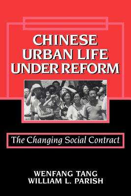 Chinese Urban Life under Reform